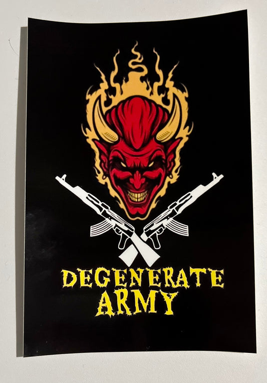 Degenerate Army 4” x 6” sticker